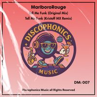 MarlboroRouge - Tell Me Funk