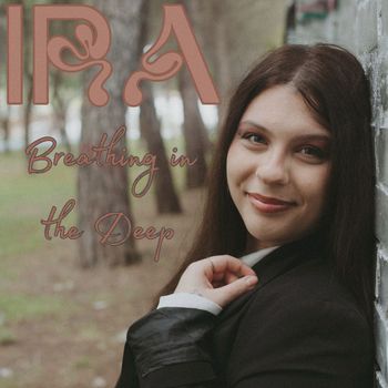IRA - Breathing in the deep