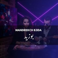 Boozyd - Ma Ndirek b3ida