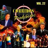 Varios Artistas - Corridos Prohibidos, Vol. 22 (Explicit)
