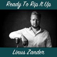 Linus Zander - Ready To Rip It Up
