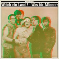 Extrabreit - Welch ein Land! Was für Männer: (Remastered 2025)