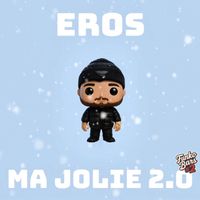 Eros - Ma Jolie 2.0 Funko Bars #2 (Explicit)
