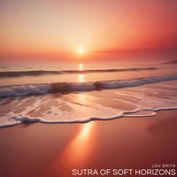 Lov Smith - Sutra of Soft Horizons