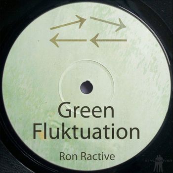 Ron Ractive - Green Fluktuation