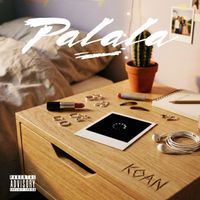 Koan - Palala (Explicit)