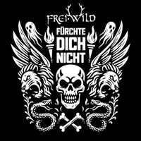 Frei.Wild - Fürchte dich nicht