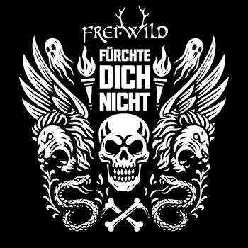 Frei.Wild - Fürchte dich nicht