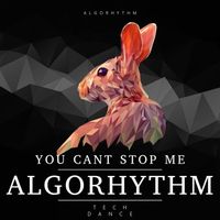 Algorhythm - You Can't Stop (Extended)
