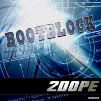 2Dope - Bootblock
