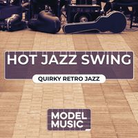 Jasper Sean Wilkinson - Hot Jazz Swing - Quirky Retro Jazz