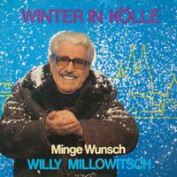 Willy Millowitsch - Winter in Kölle (Remastered 2025)