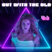 KJ - Out With the Old
