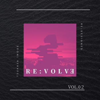SVEN - RE:VOLVE -VOL.02-