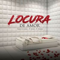 Franco "El Gorilla" - Locura de Amor (Explicit)