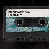 Mino Jedna - Reality