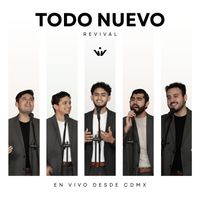 Revival - Todo Nuevo (En Vivo CDMX)