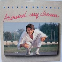 Silver Pozzoli - Around My Dream
