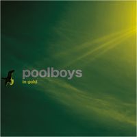 Poolboys - Poolboys (In Gold)