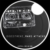 Discotreke - Mars Attacks