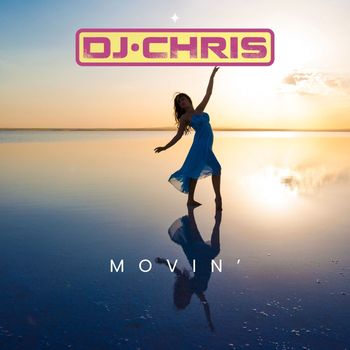 DJ Chris - Movin'