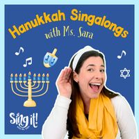 Ms. Sara - Hanukkah Singalongs with Ms. Sara