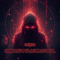 Seysa - Shadow Pulse Protocol