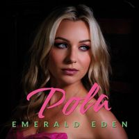 POLA - Emerald Eden