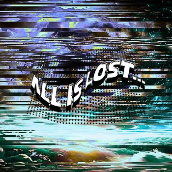 Surch - ALL IS LOST
