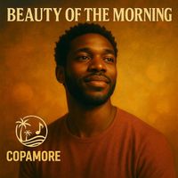 Copamore - Beauty of the Morning