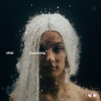 Chai - Insomnia