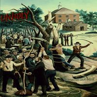 UNHOLY - Behind The Courthouse