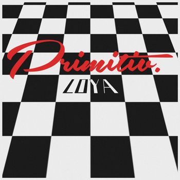 LOYA - Primitiv (Explicit)