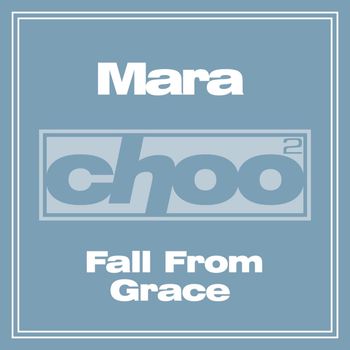 Mara - Fall From Grace