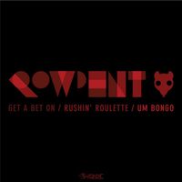 Rowdent - The Rowdent