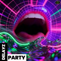 Delayz - Party