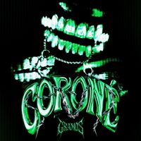 Gramos - CORONE (Explicit)