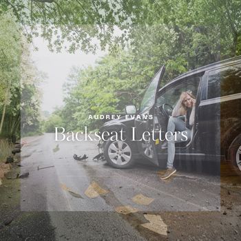 Audrey Evans - Backseat Letters