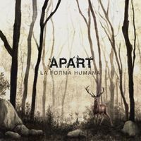 Apart - La Forma Humana