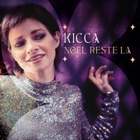 Kikka - Noël reste la