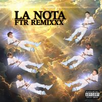 FTR - La Nota (Remix [Explicit])