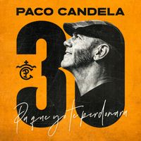 PACO CANDELA - Pa que yo te perdonara