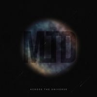 MLTD - Across the Universe