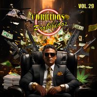 Varios Artistas - CORRIDOS PROHIBIDOS VOL. 29 (Explicit)