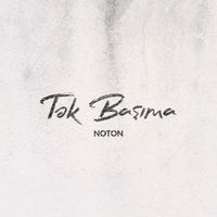 Noton - Tək Başıma
