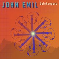 John Emil - Gatekeepers