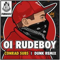Conrad Subs - Oi Rudeboy