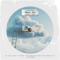 Soulstar - Wake Up [Euphoria Edit]