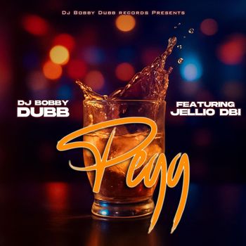 Dj Bobby Dubb - Pegg