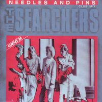 The Searchers - Needles and Pins (Club Mix / Remake '89)